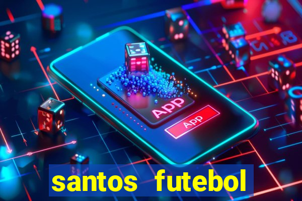 santos futebol clube futemax